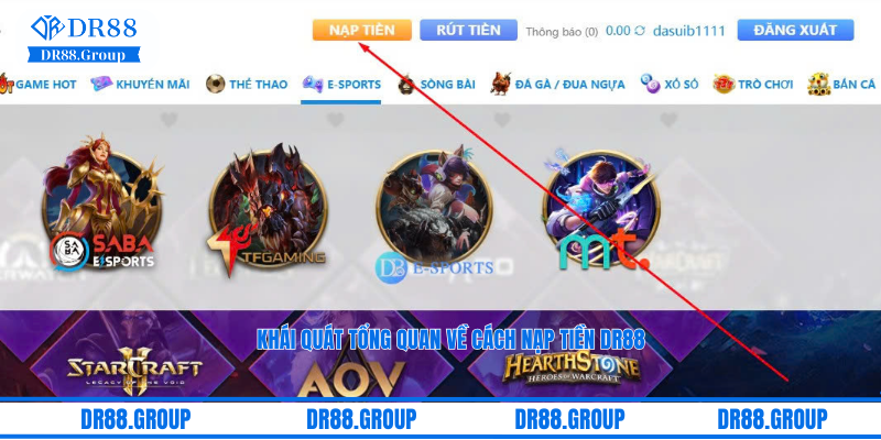 Khái quát tổng quan về cách nạp tiền DR88